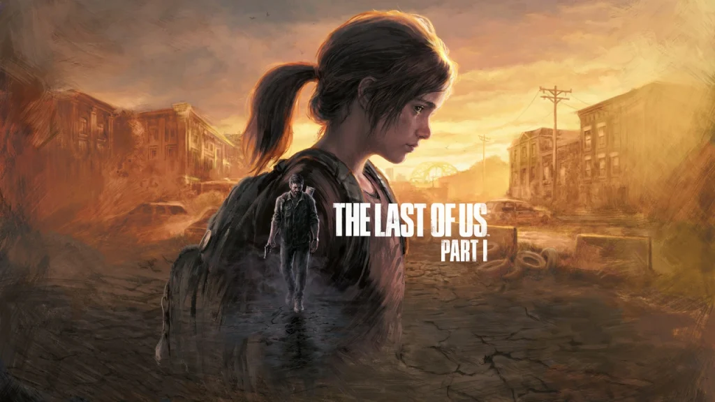 The Last of Us Part I Update 1.0.4 Out Now, Patch Notes