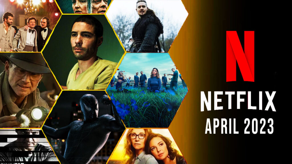 What's coming to Netflix in April 2023 New series!