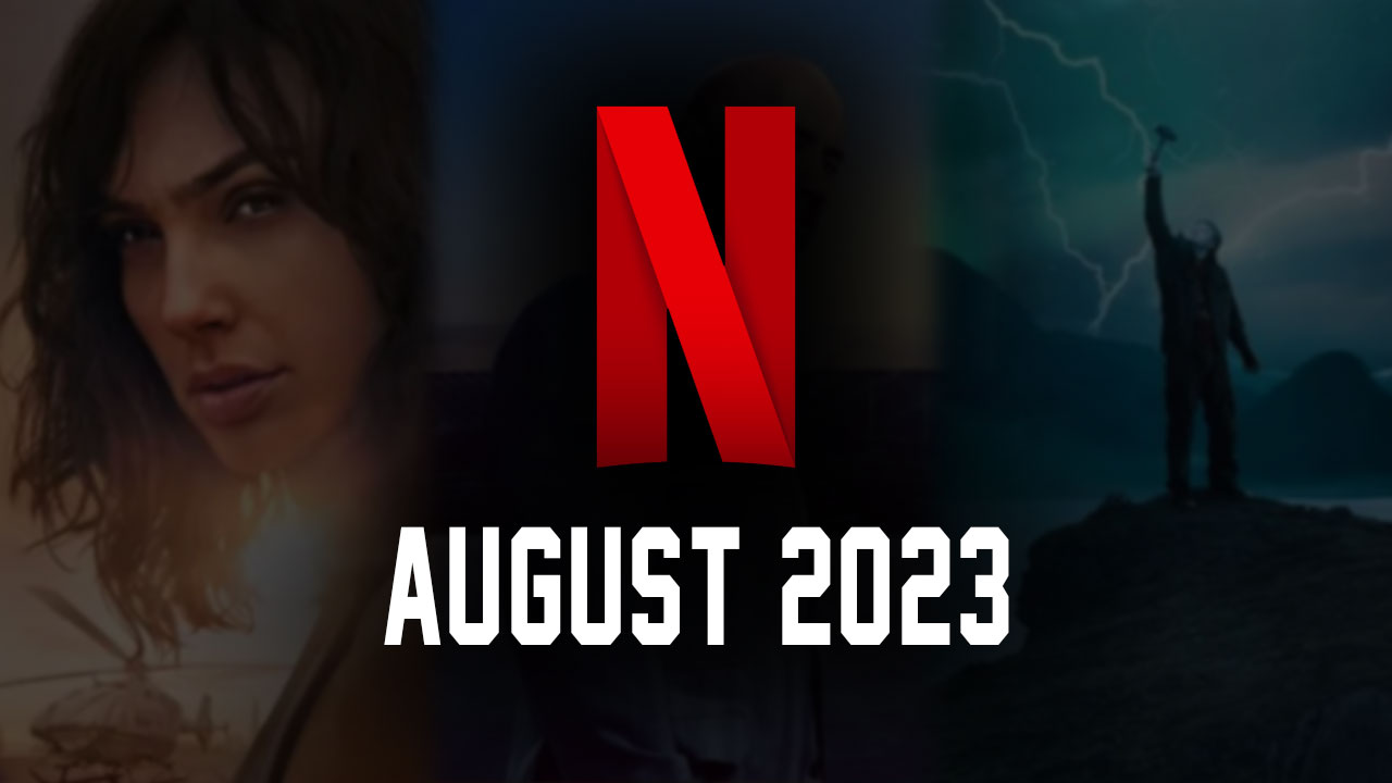 What’s coming to Netflix in August 2023 Popular movies