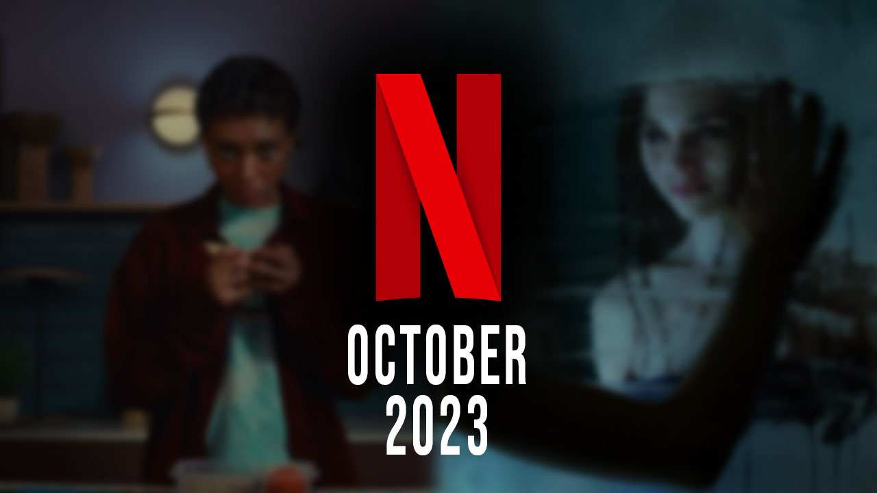 What's coming to Netflix in October 2023