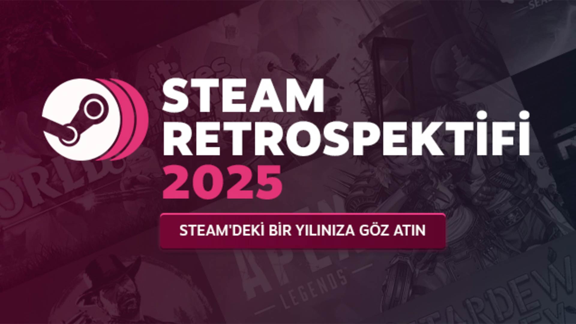 Steam Replay 2025 is Live: Your Game Report Card for the Year is Ready!