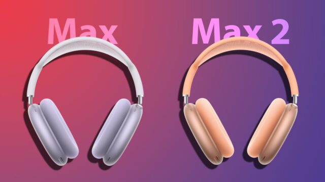 AirPods Max vs. AirPods Max 2: Which One is Better?