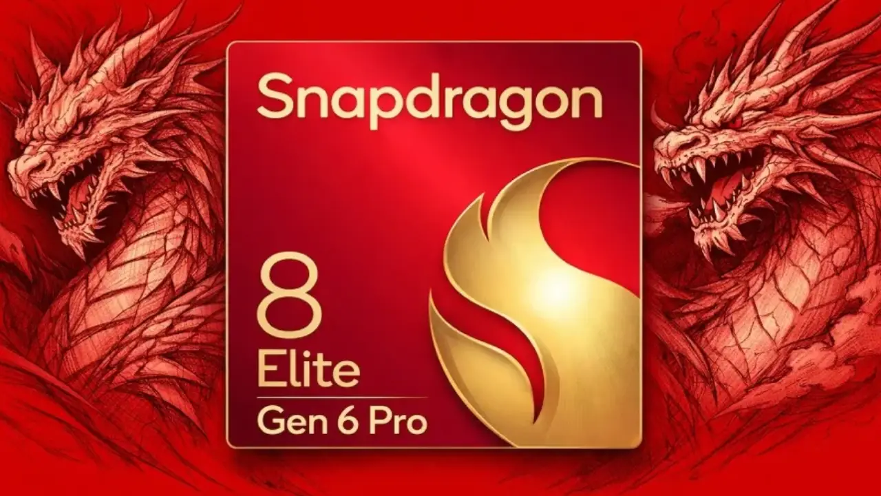 Snapdragon 8 Elite Gen 6 Pro