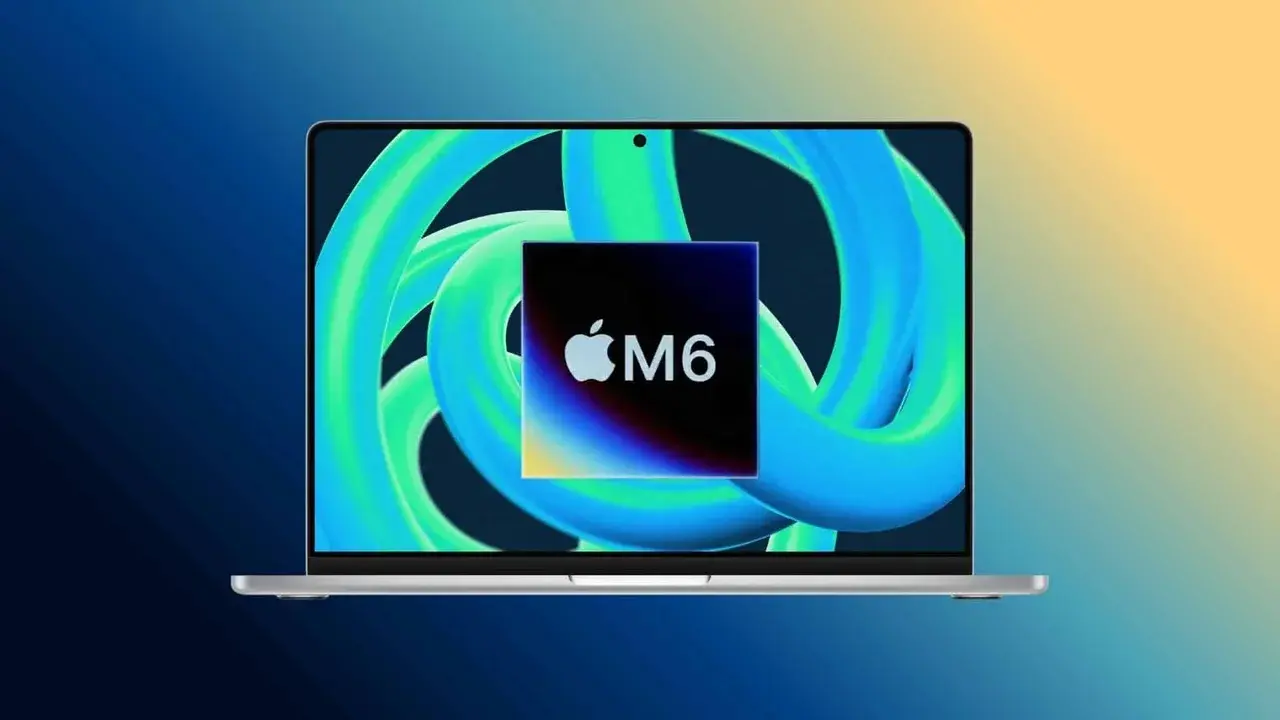 Apple Prepares to Launch M6 MacBook Pro This Autumn