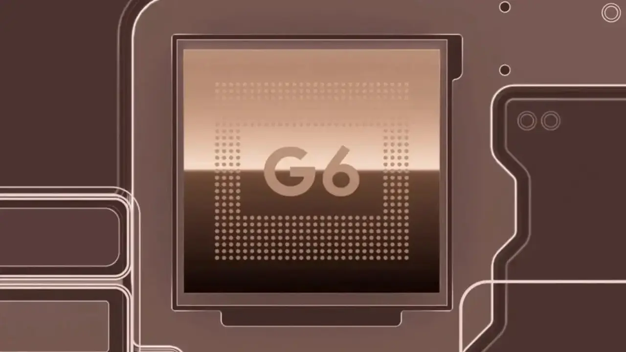 Google Unveils Tensor G6 Chip for Pixel 11 Series