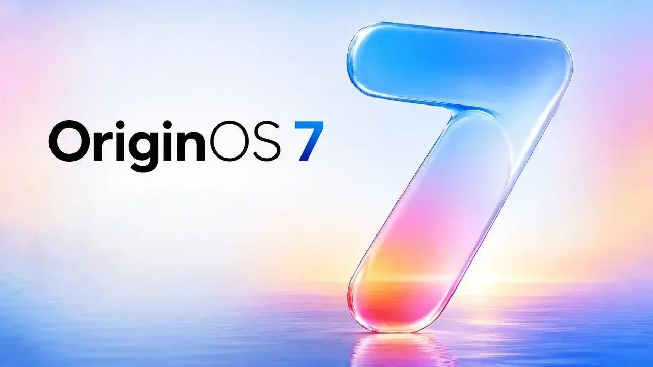 Vivo Announces OriginOS 7 Update Features and Supported Devices